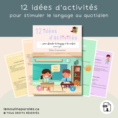 Cahier d'intervention - Stimuler le langage à la rentrée scolaire
