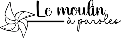 Le Moulin à Paroles