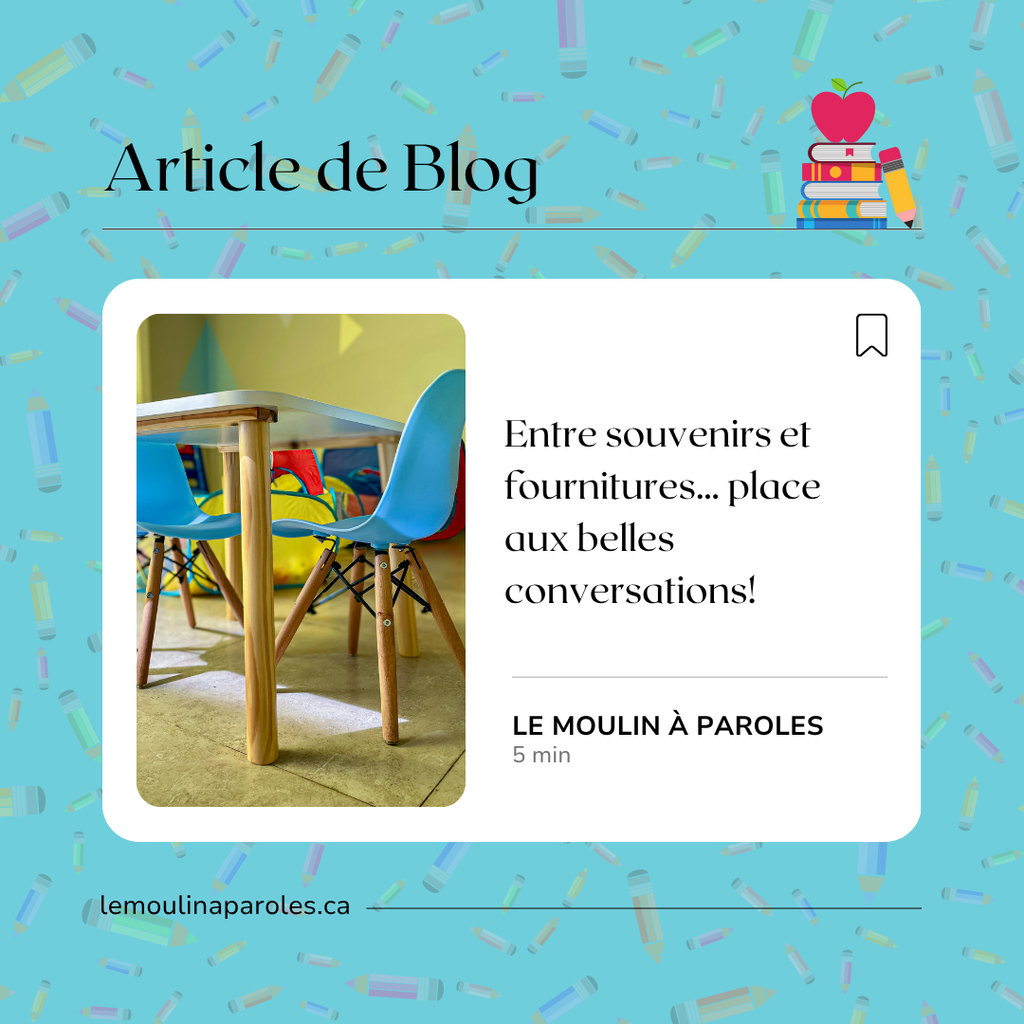 Entre souvenirs et fournitures… place aux belles conversations!