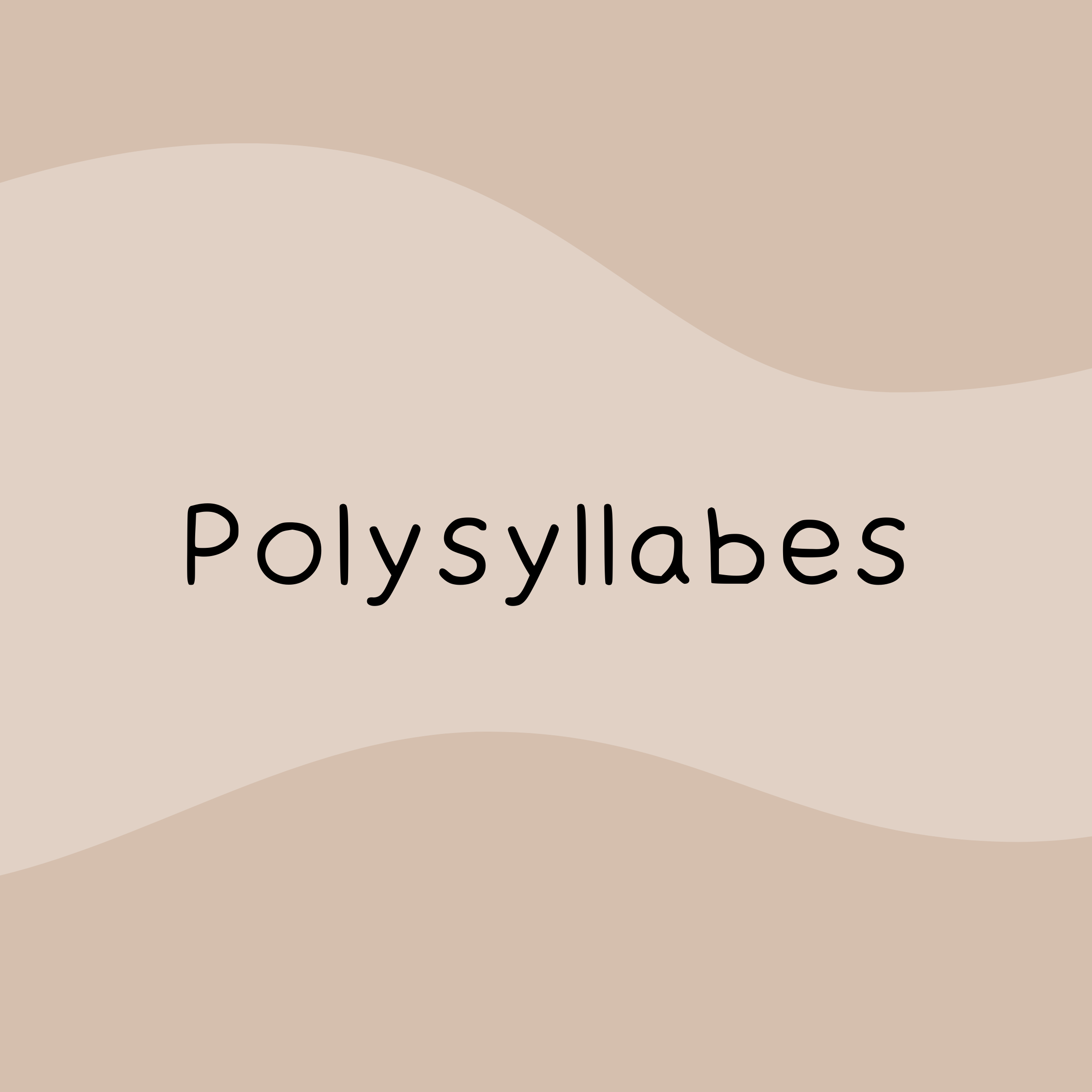 Polysyllabes