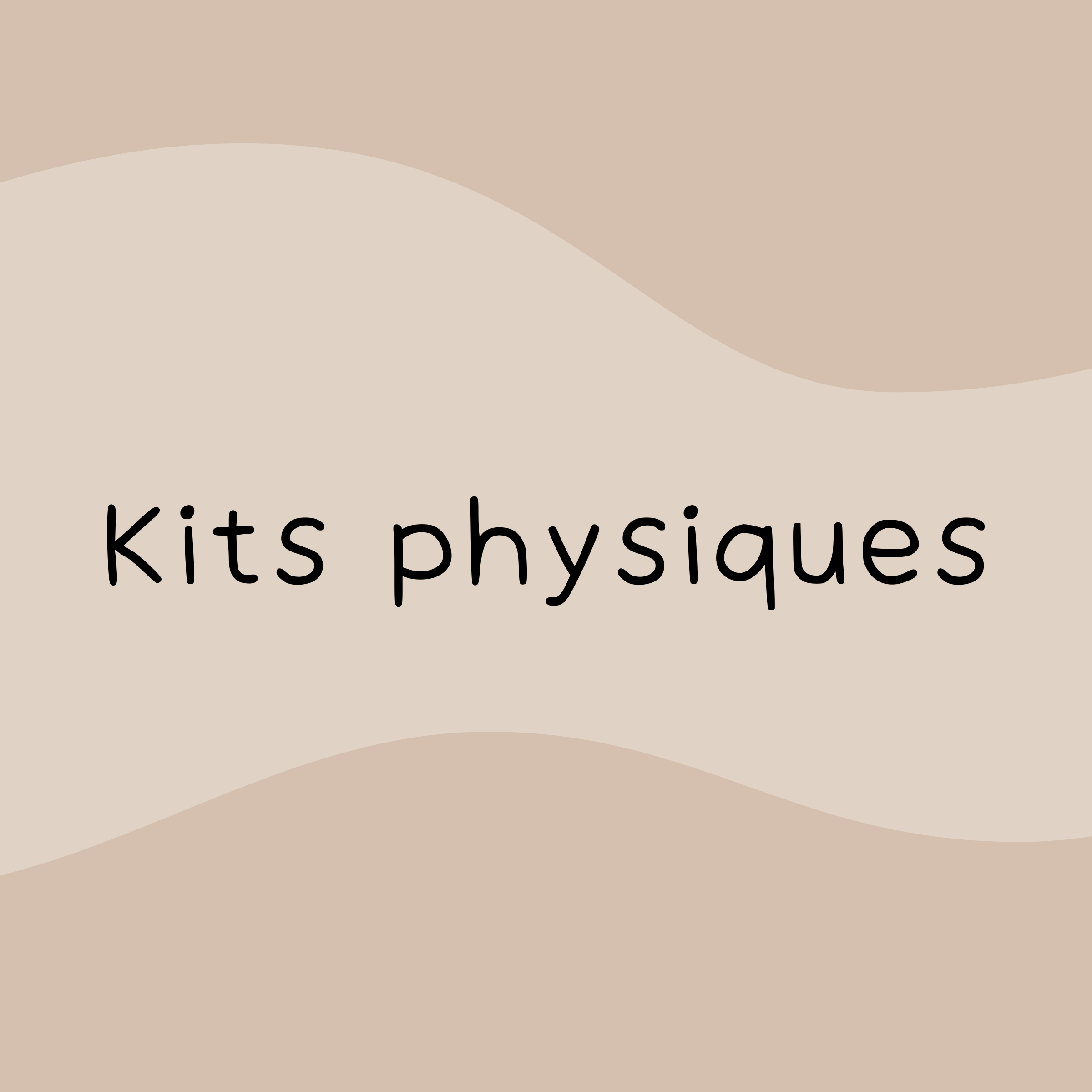 Kits physiques