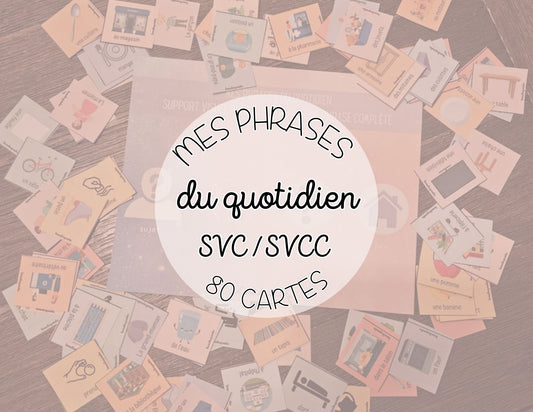 Mes phrases du quotidien - SVC / SVCC