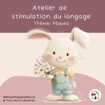 atelier stimulation langage enfants préscolaire thème pâques
