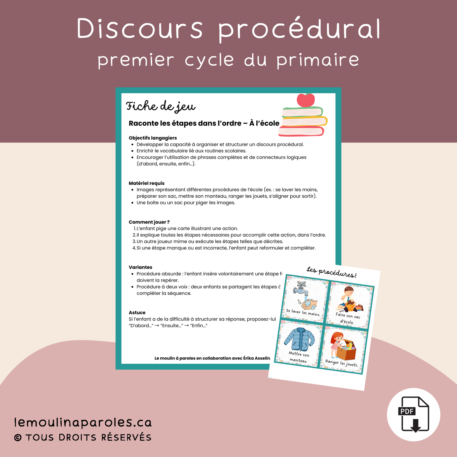 Raconte les étapes dans l’ordre – À l’école