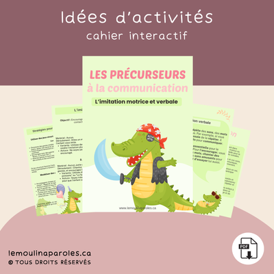 Cahier de précurseur à la communication – L’imitation motrice et verbale