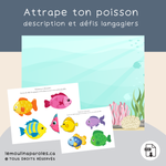 Activité de description de poissons avec défis langagiers pour développer le vocabulaire et la communication des enfants.