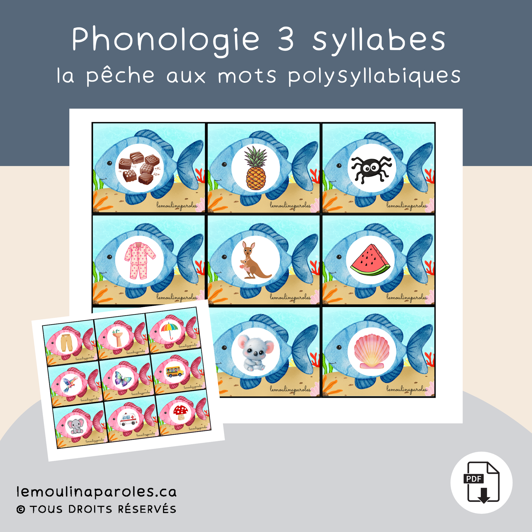 Jeu de pêche aux poissons pour pratiquer la prononciation de mots de 3 syllabes avec des enfants du préscolaire et du premier cycle.