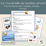 Plateau de jeu de pirates avec bateau, trésor et cartes de mots pour pratiquer les voyelles nasales et la prononciation chez les enfants.