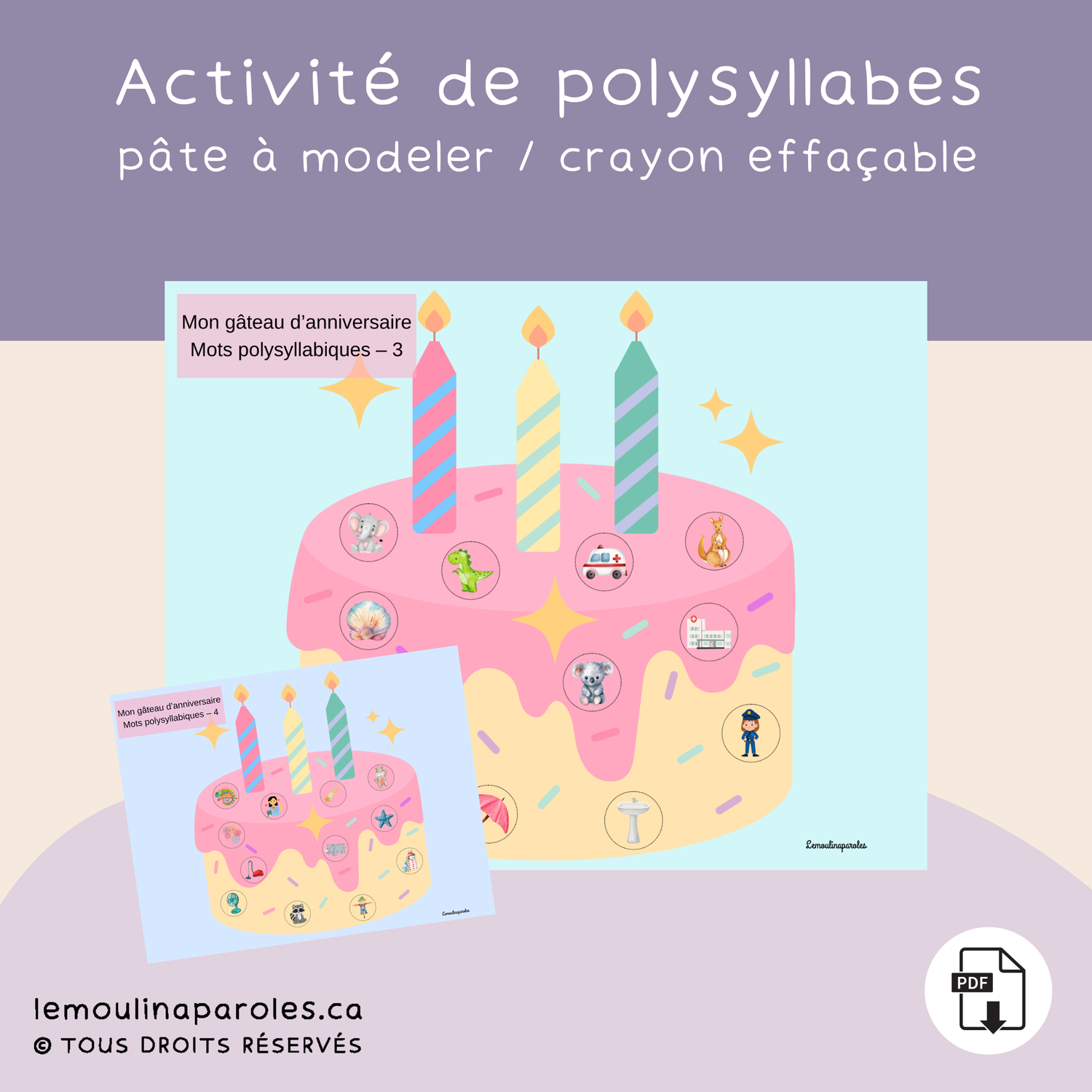 Mon gâteau d'anniversaire - 3 et 4 syllabes