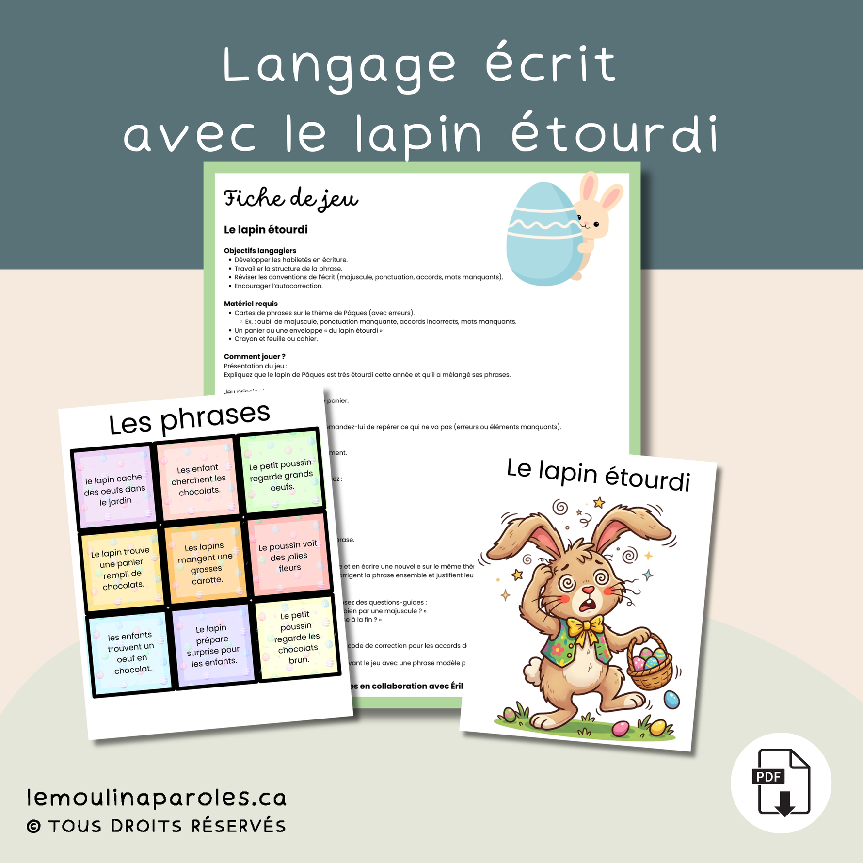 Jeu éducatif de Pâques avec un lapin étourdi et des cartes de phrases à corriger pour travailler l’écriture.