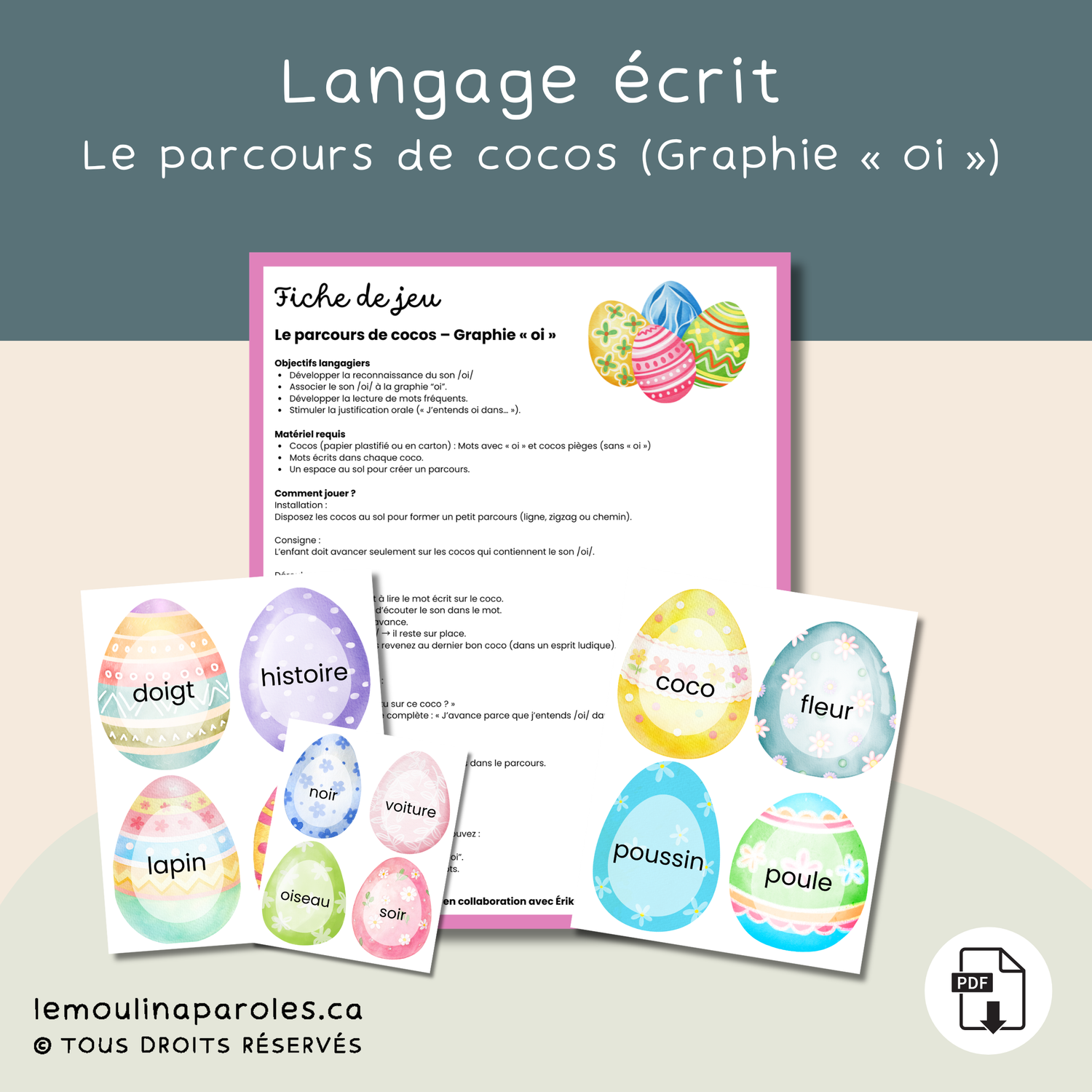 Jeu éducatif de Pâques avec des œufs contenant des mots pour travailler la graphie oi et la lecture chez les enfants.