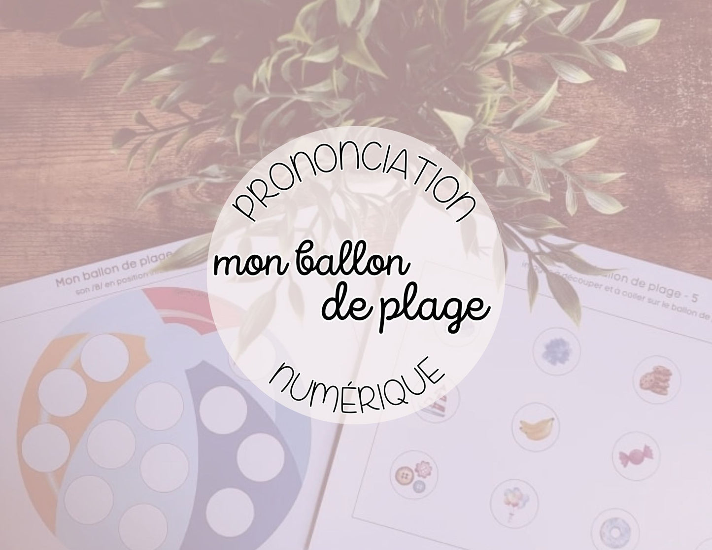 Mon ballon de plage (bricolage) phonème /B/ initial