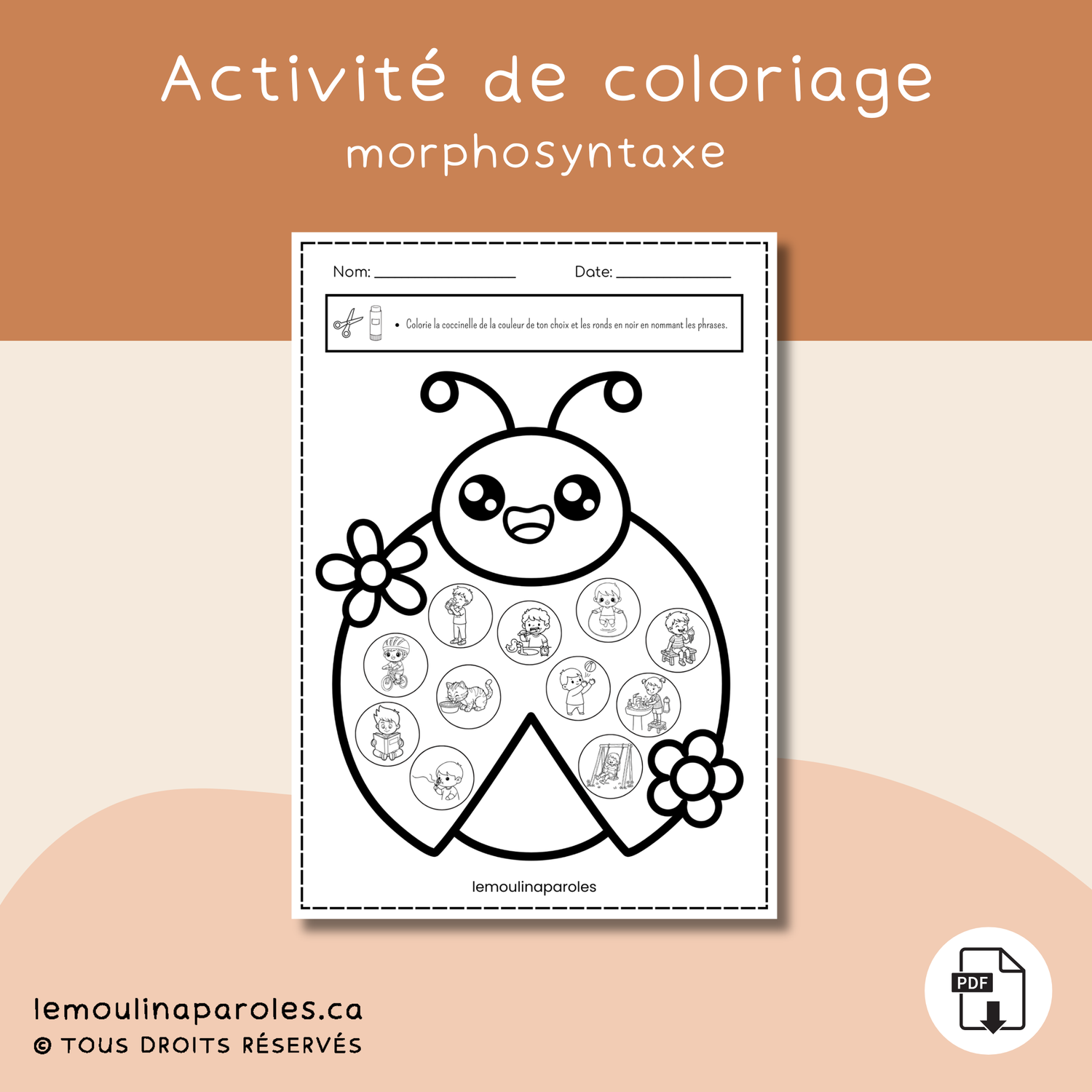 Coloriage langage enfant morphosyntaxe coccinelle phrases complètes
Activité éducative coloriage production de phrases enfant
Feuille imprimable langage enfant phrases complètes
Coloriage coccinelle activité orthophonie enfant
Exercice morphosyntaxe enfant activité ludique PDF