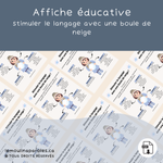 Affiche éducative montrant comment stimuler le langage des enfants avec une boule de neige, incluant des idées pour décrire, agir, raconter et ressentir.