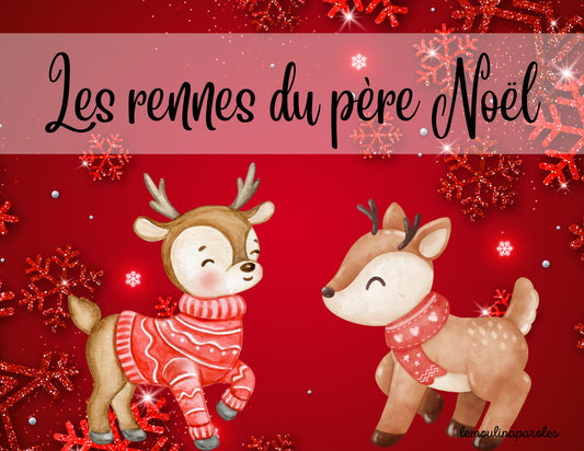 Les rennes du père Noël