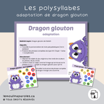 Adaptation Dragon Glouton en stimulation du langage – jeu d’orthophonie pour travailler les mots polysyllabiques et la structure de phrase SVC