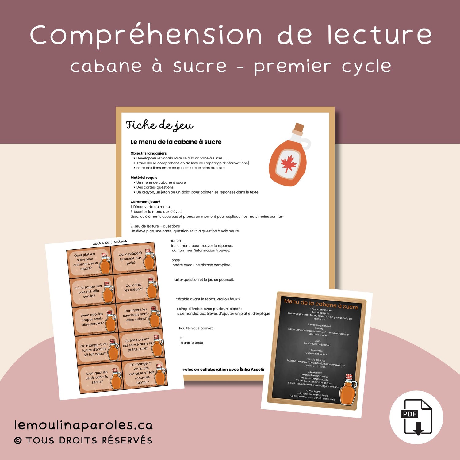 Activité de compréhension de lecture sur la cabane à sucre avec menu et cartes-questions pour développer le vocabulaire et la lecture au premier cycle du primaire.